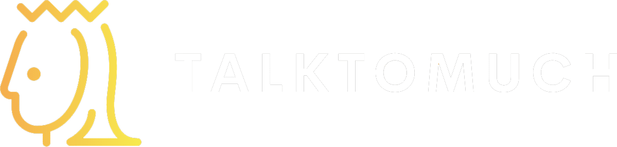 talktomuch.com